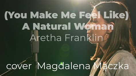 The 10 best covers of '(You Make me Feel Like) a Natural 